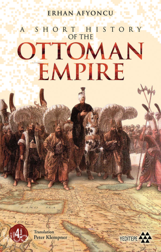 A Short History of the Ottoman Empire