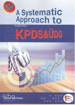 A Systematic Approach to KPDS and ÜDS | benlikitap.com