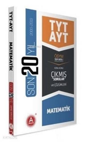 A Yayınları TYT AYT Matematik Son 20 Yılın Çıkmış Soruları ve Ayrıntıl