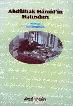Abdülhak Hâmid Tarhan'ın Hatıraları