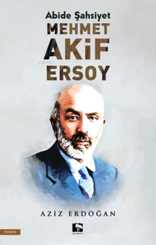 Âbide Şahsiyet Mehmet Âkif Ersoy | benlikitap.com