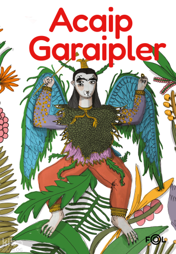 Acaip Garaipler | benlikitap.com