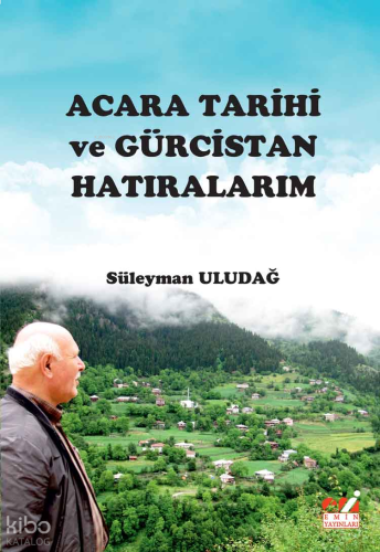 Acara Tarihi ve Gürcistan Hatıralarım