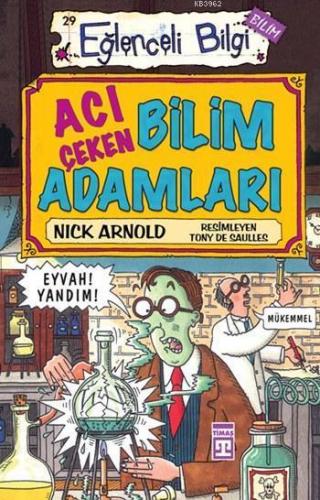 Acı Çeken Bilim Adamları | benlikitap.com