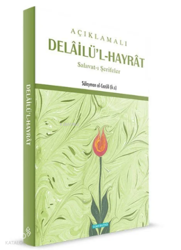 Açıklamalı Delailü'l Hayrat (Büyük Boy)