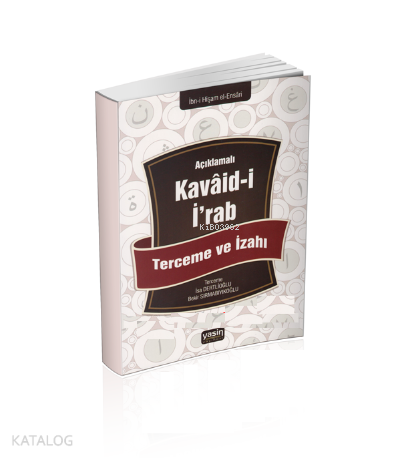 Açıklamalı Kavâid-i İ'rab Tercüme ve İzahı