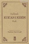 Açıklamalı Kur'an-ı Kerim Meali | benlikitap.com