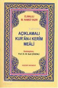 Açıklamalı Kur'an-ı Kerim Meali (Cep Boy); Metinsiz 2 Renk