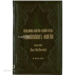 Açıklamalı Kurân-ı Kerim Meali Tercümânu'l-Kurân (Küçük Boy)