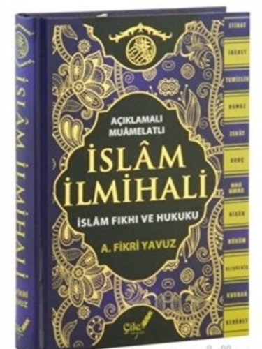 Açıklamalı-Muamelatlı İslam İlmihali & (İslam Fıkhı ve Hukuku) | benli