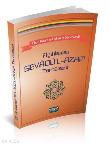 Açıklamalı Sevâdü'l-Azam Tercümesi | benlikitap.com