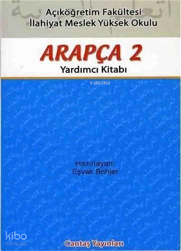 Açıköğretim Fakültesi Arapça 2 Yardımcı Kitabı