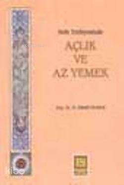 Açlık ve Az Yemek | benlikitap.com