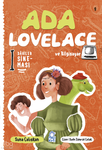 Ada Lovelace ve Bilgisayar;Dahiler Sineması 9