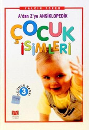 A'dan Z'ye Ansiklopedik Çocuk İsimleri | benlikitap.com