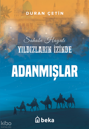 Adanmışlar;Yıldızların İzinde | benlikitap.com