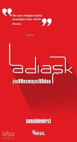 Adı Aşk; Yine 99 Esma Yeni 99 Dua