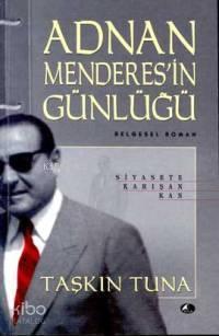 Adnan Menderesin Günlüğü