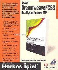 Adobe Dreamweaver Cs3; İle Asp, Coldfusıon ve Php