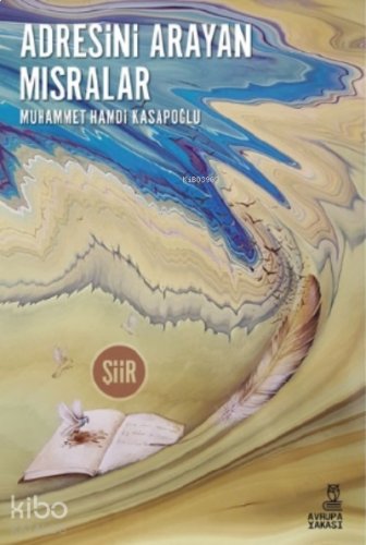 Adresini Arayan Mısralar | benlikitap.com