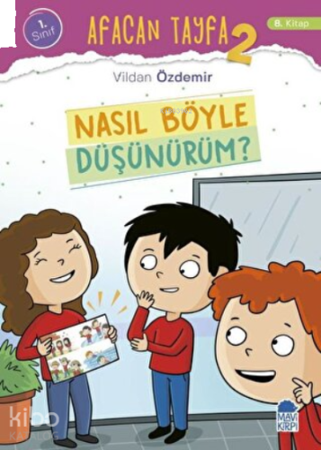 Afacan Tayfa 2 - Nasıl Böyle Düşünürüm? (1. Sınıf)