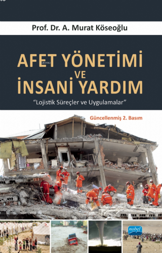Afet Yönetimi Ve İnsani Yardım
