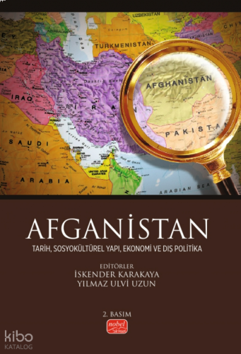 Afganistan - Tarih, Sosyokültürel Yapı, Ekonomi ve Dış Politika