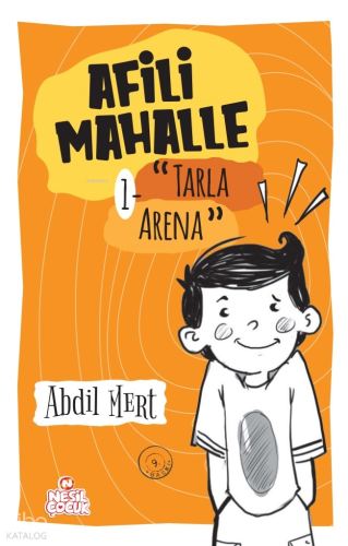 Afili Mahalle;Tarla Arena | benlikitap.com