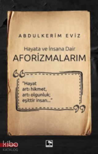 Aforizmalarım | benlikitap.com