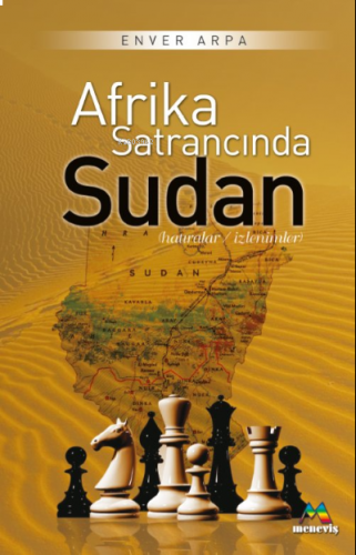 Afrika Satrancında Sudan | benlikitap.com