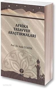 Afrika Tasavvuf Araştırmaları | benlikitap.com
