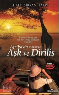 Afrika'da Aşk Ve Diriliş