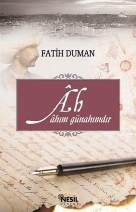 Ah; Ahım Günahımdır | benlikitap.com