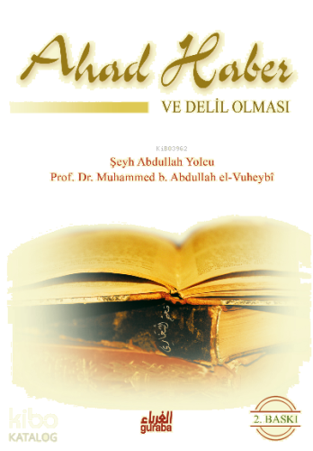 Ahad Haber Ve Delil Olması | benlikitap.com