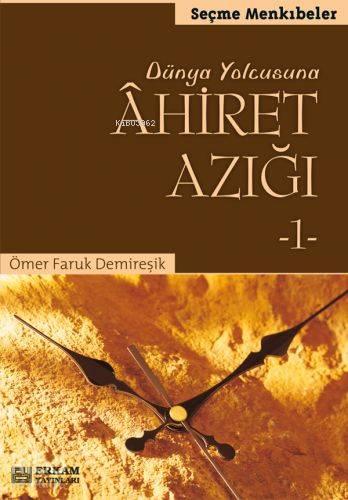Ahiret Azığı 1 | benlikitap.com