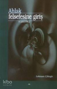 Ahlak Felsefesine Giriş | benlikitap.com