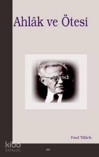Ahlâk ve Ötesi