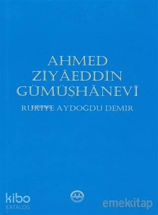 Ahmed Ziyaeddin Gümüşhanevi