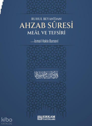 Ahzab Suresi Meâl ve Tefsiri