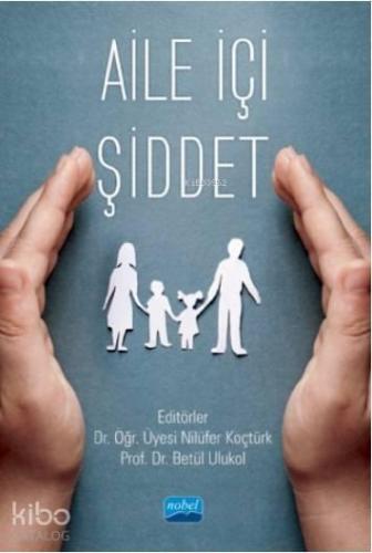 Aile İçi Şiddet