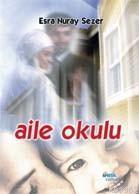 Aile Okulu | benlikitap.com
