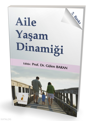 Aile Yaşam Dinamiği