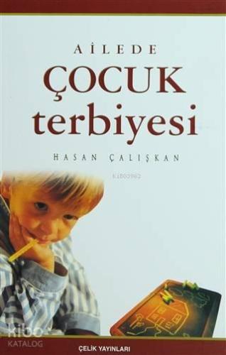 Ailede Çocuk Terbiyesi | benlikitap.com