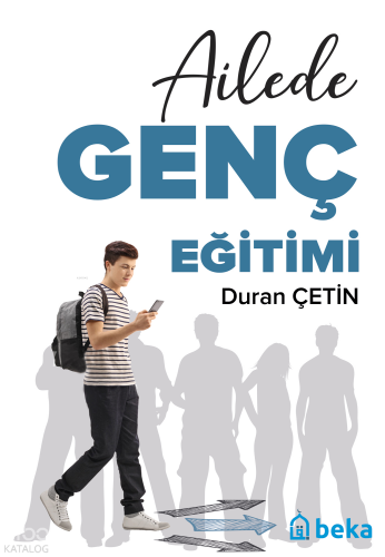 Ailede Genç Eğitimi | benlikitap.com