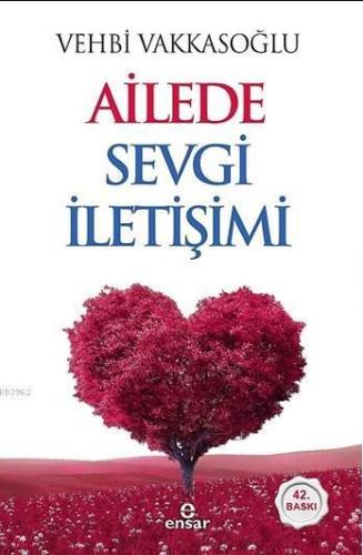 Ailede Sevgi İletişimi | benlikitap.com