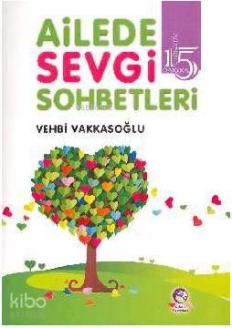 Ailede Sevgi Sohbetleri | benlikitap.com