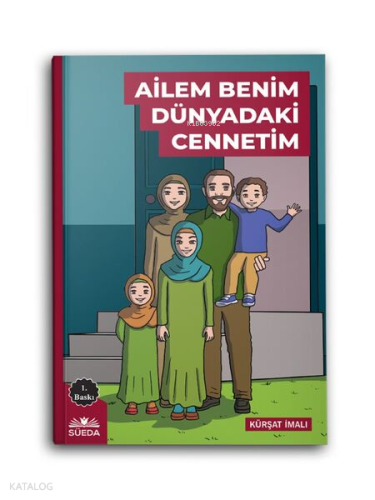 Ailem Benim Dünyadaki Cennetim
