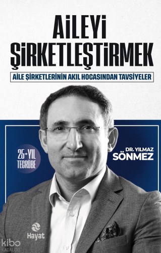 Aileyi Şirketleştirmek