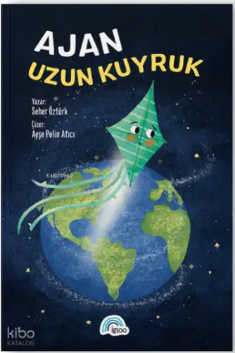 Ajan Uzun Kuyruk | benlikitap.com