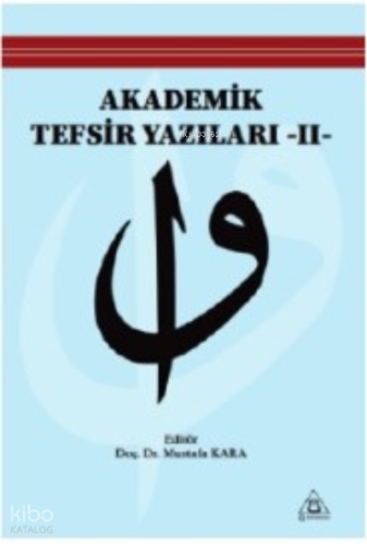 Akademik Tefsir Yazılar II | benlikitap.com
